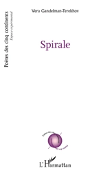 Spirale - Vera Gandelman Terekhov
