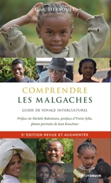 Comprendre les Malgaches : guide de voyage interculturel - Loïc Hervouet