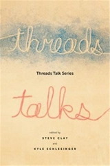 Threads Talk Series - Steve Clay
