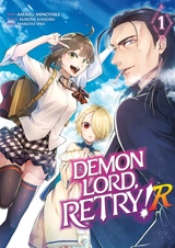 Demon lord, retry! R. Vol. 1 - Kurone Kanzaki