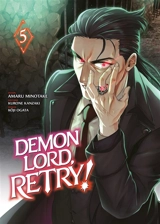 Demon lord, retry!. Vol. 5 - Kurone Kanzaki