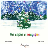 Un sapin si magique - Manou Genefort