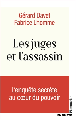 Les juges et l'assassin - Gérard Davet