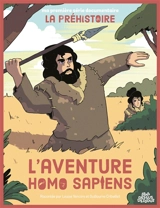 L'aventure Homo sapiens - Louise Vercors