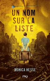 Un nom sur la liste - Monica Hesse