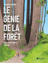 Le génie de la forêt - Vincent Zabus