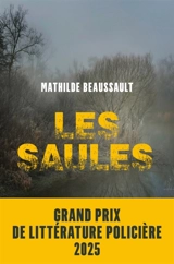 Les saules - Mathilde Beaussault