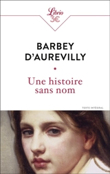 Une histoire sans nom - Jules Barbey d'Aurevilly