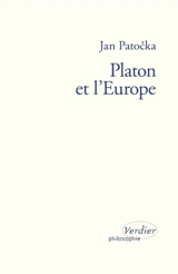 Platon et l'Europe : séminaire privé du semestre d'été 1973 - Jan Patocka