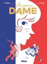 Première dame - Didier Tronchet