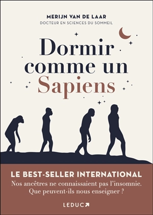 Dormir comme un sapiens - Merijn Van de Laar