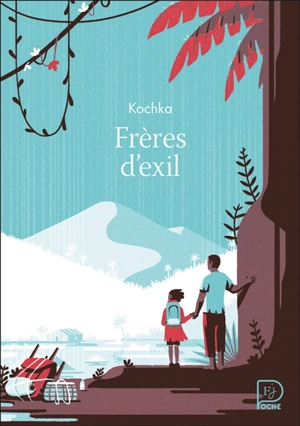 Frères d'exil - Kochka