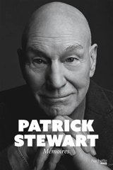 Mémoires - Patrick Stewart