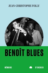 Benoît Blues - Jean-Christophe Folly