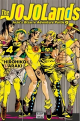 The Jojolands : Jojo's bizarre adventure. Vol. 4. Les frères Joestar - Hirohiko Araki