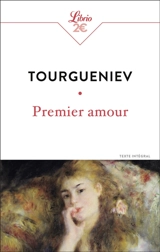 Premier amour - Ivan Tourgueniev