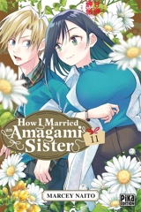 How I married an Amagami sister. Vol. 11 - Marcey Naitô