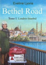 Bethel Road : Tome 1 - Eveline Lyons