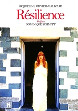 Résilience - Jacqueline Olivier-Malizard