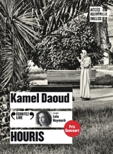 Houris - Kamel Daoud