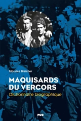 Maquisards du Vercors : dictionnaire biographique - Maurice Bleicher