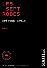 Les sept robes - Tristan Saule