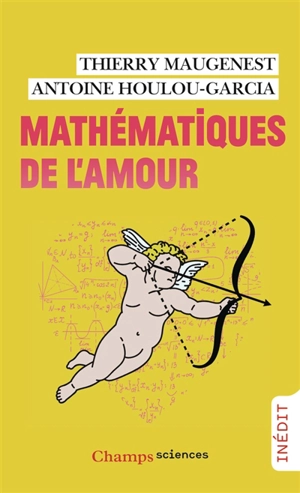 Mathématiques de l'amour - Thierry Maugenest