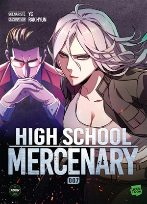 High school mercenary. Vol. 7 - YC