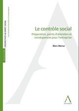 Le contrôle social : préparation, points d'attention et conséquences pour l'entreprise - Marc Morsa