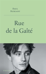 Rue de la Gaîté - Axel Auriant