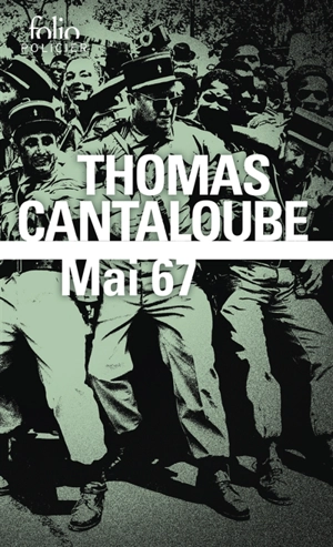 Mai 67 - Thomas Cantaloube