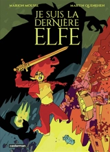 Je suis la dernière elfe - Marion Mousse