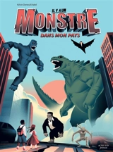 Il y a un monstre dans mon pays - Kévin Deneufchatel