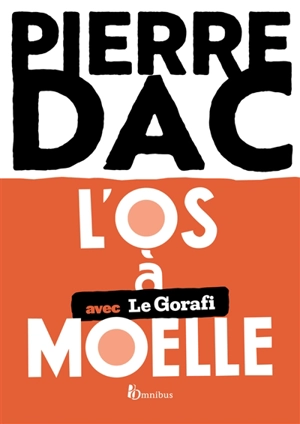 L'Os à moelle - Pierre Dac