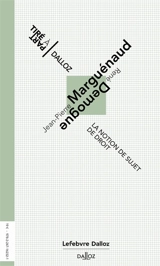 La notion de sujet de droit - Jean-Pierre Marguénaud