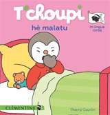 T'choupi hè malatu - Thierry Courtin