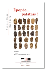 Epopée... patatras !. P(H)ommes de terre - Thomas Vinau