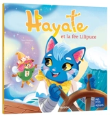 Hayate et la fée Lilipuce - Yann Walcker
