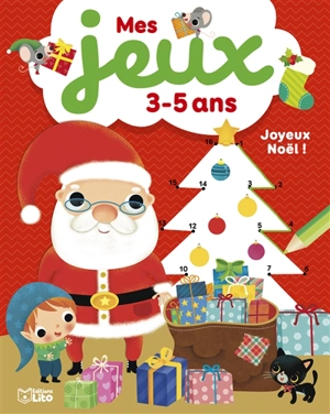 Joyeux Noël ! : mes jeux 3-5 ans - Dania Florino