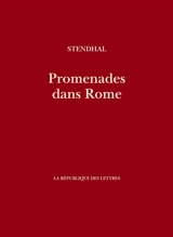 Promenades dans Rome - Stendhal