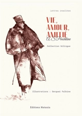 Vie, amour, amitié : lettres insolites - Alexandre Pouchkine