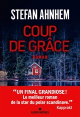 Coup de grâce - Stefan Ahnhem