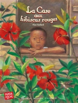 La case aux hibiscus rouges - Alex Godard