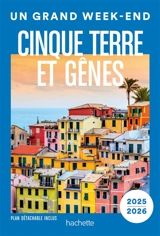 Cinque Terre et Gênes : 2025-2026 - Jean-Philippe Follet