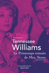 Le printemps romain de Mrs Stone - Tennessee Williams