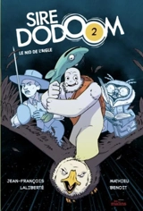 Le nid de l'aigle 2 - Jean-François Laliberté