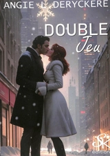 Double jeu - Angie L. Deryckère