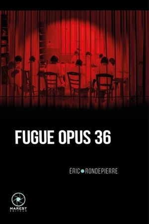 Fugue opus 36 - Eric Rondepierre