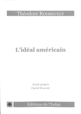 L'idéal américain - Theodore Roosevelt