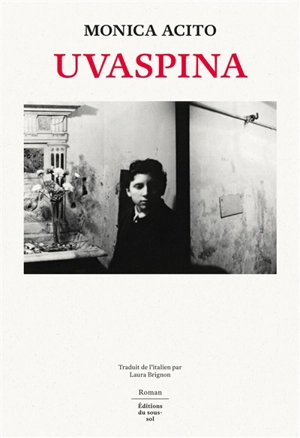 Uvaspina - Monica Acito